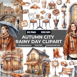 May include: A digital collection of 83 PNG illustrations titled AUTUMN CITY RAINY DAY CLIPART 300 DPI. The set features watercolor-style scenes of people with umbrellas, city streets, cafes, street lamps, benches, and autumn-themed accessories.