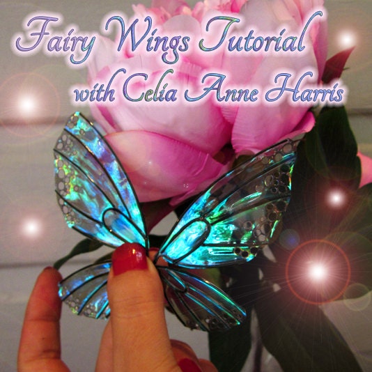 Iridescent Fairy & Butterfly Wing Tutorial by Celia Anne Harris PDF D…