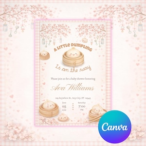 May include: A baby shower invitation with a pink and white theme. The invitation features a dumpling illustration and the text "A Little Dumpling Is on the Way". The invitation also includes the name "Ava Williams", date, time, and location.