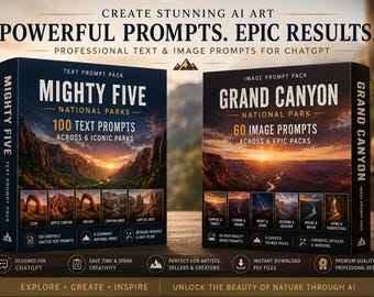 National Parks ChatGPT Prompts Bundle | 100 Text + 60 Image (Digital Download PDF)