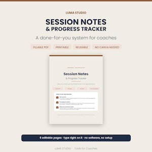 Op de afbeelding: Een digitaal document getiteld Session Notes & Progress Tracker van Luma Studio. De pagina bevat een handleiding voor het gebruik van de tracker, inclusief drie genummerde stappen, en is een invulbaar, printbaar en herbruikbaar PDF-systeem.