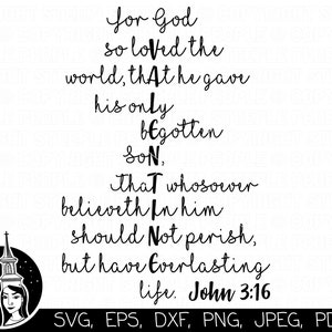 Juan 3:16 SVG, Día de San Valentín SVG, Versículo bíblico SVG, Día de San Valentín cristiano SVG, SVG cristiano, Cricut, Silhouette *Diseño de alta calidad*