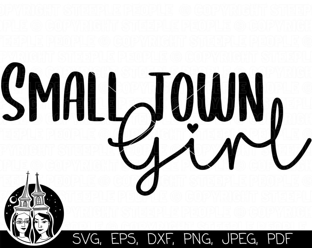 Small Town Girl SVG Country Girl SVG Country Girl Saying Etsy