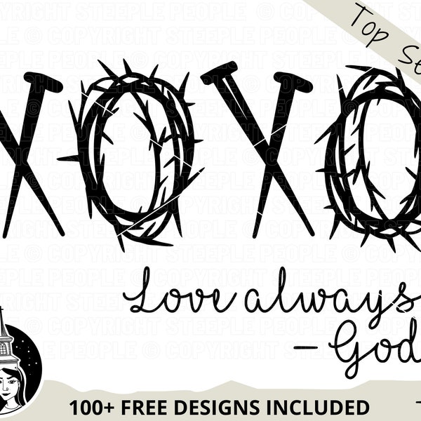 XOXO svg, XOXO png, Love Always God svg, Easter svg, Love svg, Christian svg, Jesus svg, xoxo Cricut, *100+ FREE Designs - Bundle Included!*