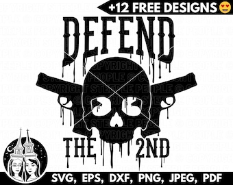 Defenda o 2º SVG, Segunda Emenda SVG, Patriótico, 2ª Emenda SVG, In God We Trust, Skull SVG - *12 designs GRATUITOS - Pacote incluído!*