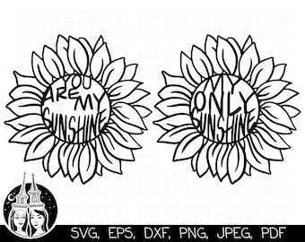 May include: Two black and white sunflower illustrations with text inside the center of each flower. The first sunflower says "You are my sunshine" and the second sunflower says "My only sunshine".
