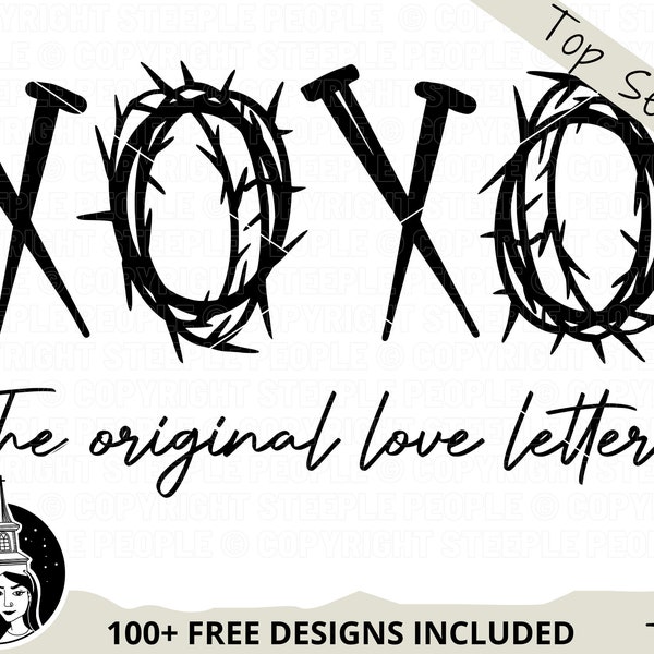 XOXO The Original Love Letters svg, XOXO svg, Easter svg, Love svg, Christian svg, xoxo png, Cricut - *100+ FREE Designs - Bundle Included!*