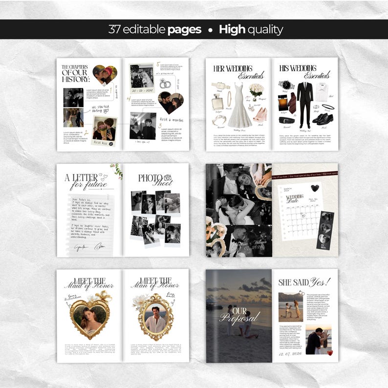 May include: A digital wedding scrapbook template featuring 37 editable pages with layouts for photos, text, and wedding details. The pages include sections titled The Chapters of Our History, Her Wedding Essentials, His Wedding Essentials, A Letter for Future, Photo Shoot, Meet the Maid of Honor, Meet the Man of Honor, Our Proposal, and She Said Yes.