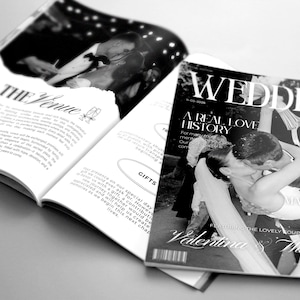 May include: A black and white wedding magazine featuring a cover with a couple kissing, the text WEDDING, A REAL LOVE HISTORY, and the names Valentina & William. The open pages show text under the heading THE VENUE and a photo of a couple.