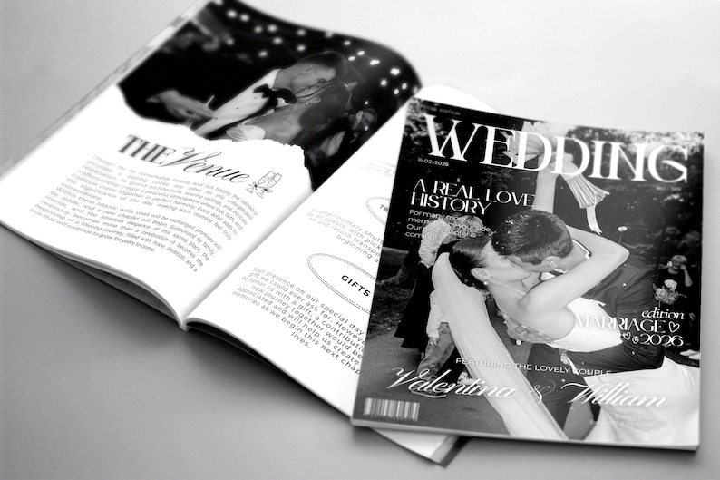 May include: A black and white wedding magazine featuring a cover with a couple kissing, the text WEDDING, A REAL LOVE HISTORY, and the names Valentina & William. The open pages show text under the heading THE VENUE and a photo of a couple.