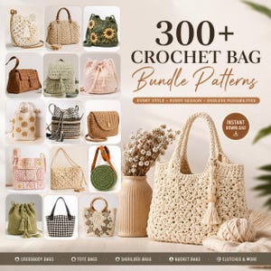 300+ Crochet Bag Patterns PDF Bundle, Tote Bag Purse & Pouch Crochet Tutorials, Handmade Bag Pattern Collection, Instant Download