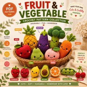 May include: A collection of crochet patterns for fruit and vegetables, featuring text that reads FRUIT & VEGETABLE CROCHET PATTERN COLLECTION. The image displays various crocheted items including a pineapple, eggplant, broccoli, carrot, apple, pear, peach, strawberry, raspberry, lemon, avocado, orange slice, peas in a pod, and cherries.