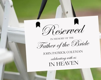 Wedding Memorial Sign, Personalized In Loving Memory, Father of the bride Reserved Seat Sign for Wedding Events, Wedding Ceremony