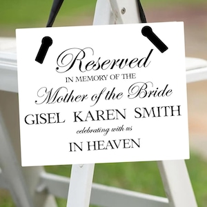 Wedding Reserved Sign, Personalized In Loving Memory,Mother of the bride Reserved Seat Sign for Wedding Events, Wedding Ceremony Chair