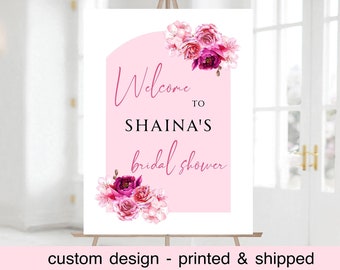 Bridal Shower decoration, Bridal Shower Welcome Sign, Bridal Shower sign, Fuchsia and Pink Floral Arch, Bridal Shower sign, Custom Printed