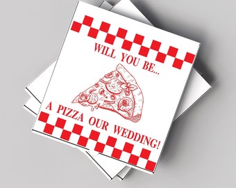 Personalized Wedding Party Custom PIZZA BOX, Bridesmaid Proposal Box, Groomsmen Proposal, Will you be a pizza our wedding