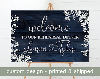 Wedding Rehearsal Dinner Sign, Wedding Welcome Sign, Personalized Custom  Sign, Printed, Navy and White, Rustic Blue, baby's breath