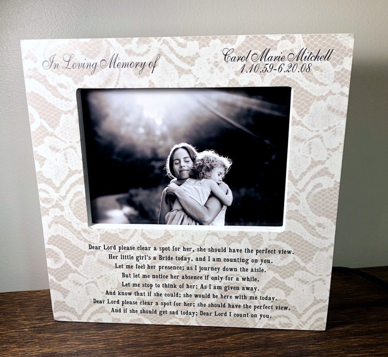 Personalized In Loving Memory Mom Mother Wedding Picture Frame Sign Of Bride 5x7 Photo