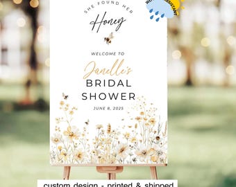 Honey Bee, Wildflower, She found her honey, Bridal Shower Welcome Sign: Personalized, printed & shipped