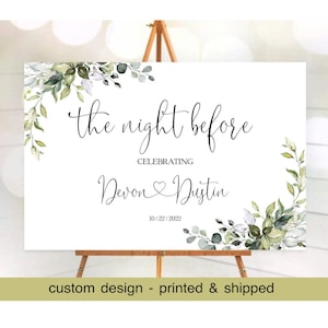 Wedding Welcome Sign, The Night Before Wedding Sign, Rehearsal Wedding Sign, Wedding Sign Board, Wedding Signs, Wedding Outdoor Sign, Custom