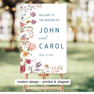 Wildflower Wedding Welcome Sign, Printed and Shipped, Wildflower design, Printed wedding welcome sign