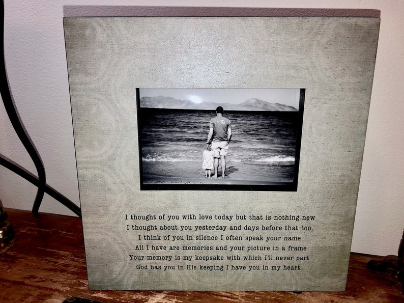 Sympathy Picture Frame Sign I Thought Of You Today But That Image 0