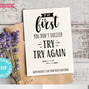 Cartão engraçado para o Dia das Mães Cartão para impressão de mãe "Se você não tiver sucesso na primeira vez, tente, tente novamente" De filho para filha Texto editável DOWNLOAD INSTANTÂNEO