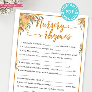 May include: A printable game card with a fall theme featuring a pumpkin and leaves. The card has a list of nursery rhymes with blanks for players to fill in the missing words. The card is 8.5 inches by 11 inches and 5.5 inches by 8.5 inches.