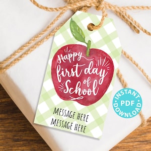 EDITABLE Back to School Gift Tags Printable, First Day of School Gift Tags, Happy 1st Day, Apple Kids or Teacher Gift Tag, INSTANT DOWNLOAD