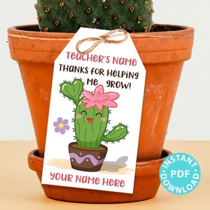 EDITABLE Teacher Appreciation Gift Tags Printable, Cactus Pun, Teacher Thank You Gift Tags, Thanks for helping me grow, INSTANT DOWNLOAD