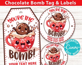 You're the Bomb Christmas Stickers Printable Labels for Hot Chocolate Bombs EDITABLE Christmas Round Sticker Homemade Christmas gift Label