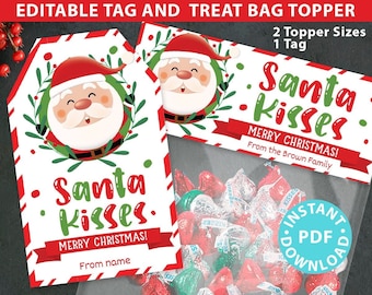 SANTA Kisses Christmas Treat Bag Toppers and Tag, Editable, Classroom Gift, Easy Holiday Gift,   INSTANT DOWNLOAD