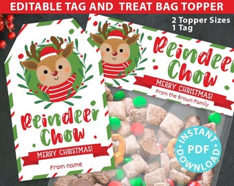 Reindeer Chow Christmas Treat Bag Toppers and Tag, Editable, Classroom Gift, Easy Holiday Gift, Christmas Snack Mix, INSTANT DOWNLOAD