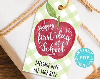 EDITABLE Back to School Gift Tags Printable, First Day of School Gift Tags, Happy 1st Day, Apple Kids or Teacher Gift Tag, INSTANT DOWNLOAD