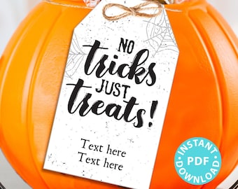EDITABLE Halloween Tag Printable, No Tricks Just Treats, Halloween Favors, Thank You Goodie Bag, Halloween Treats, School, INSTANT DOWNLOAD
