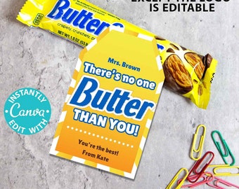 Butterfinger Thank You Gift Tag Printable Teacher Appreciation Week Nurse Assistant Staff No One Butter Pun Chocolate Bar Editable Favor