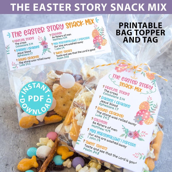 The Easter Story Snack Mix Printable Tag and Bag Topper, Easter Basket Filler for Kids, Easter Treats, Easter Gift, INSTANT DOWNLOAD