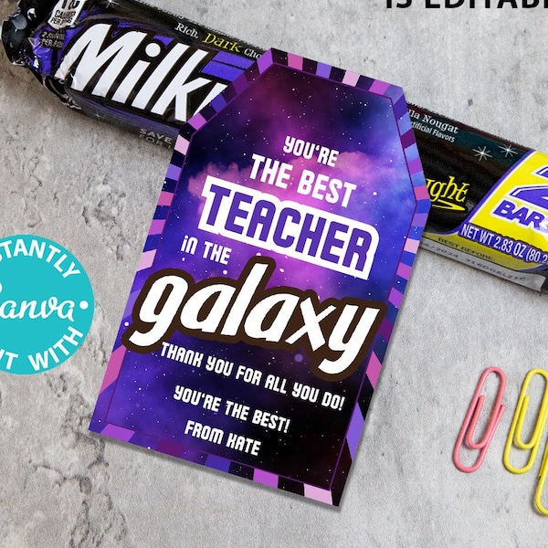 Milky Way Thank You Gift Tag Printable Teacher Appreciation Week Nurse Assistant Staff Best in Galaxy Pun Chocolate Candy Editable Favor