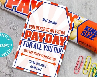 PayDay Thank You Gift Tag Printable Teacher Appreciation Week Nurse Assistant Staff Driver Extra Pay Day Pun Chocolate Candy Editable Favor