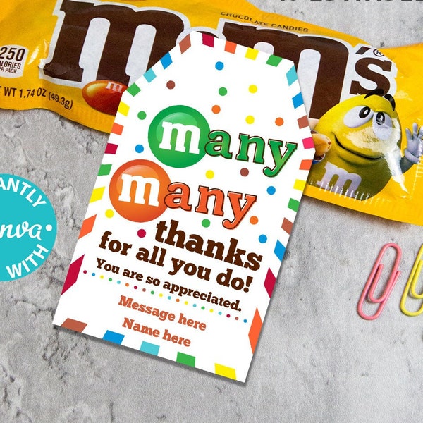 m&ms Thank You Gift Tag Printable Teacher Appreciation Week Nurse Assistant Staff Driver Many Many Thanks mms Chocolate Candy Editable Favor