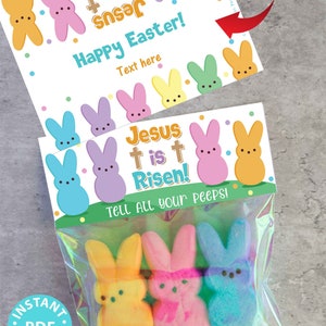 May include: Printable Easter tags featuring a colorful Peep design with the text "Jesus is risen!" and "Tell all your peeps!"  The tags are designed to be attached to bags of Peeps candy.