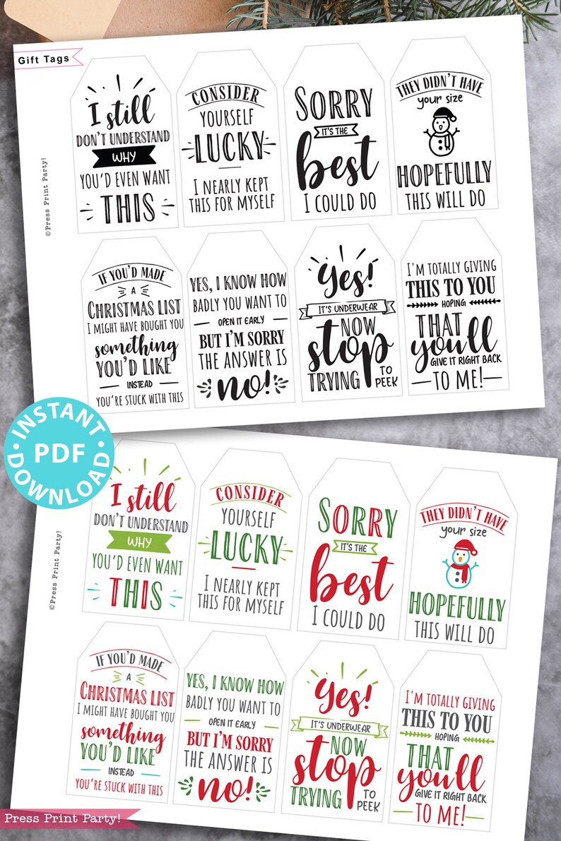 funny Christmas tags, holiday gift tags, 80 sayings black white and red and green color designs. Hilarious messages  Christmas gifts Gift for her, gift for him, gift for coworkers, gift for kids Gift wrapping white elephant Press Print Party!