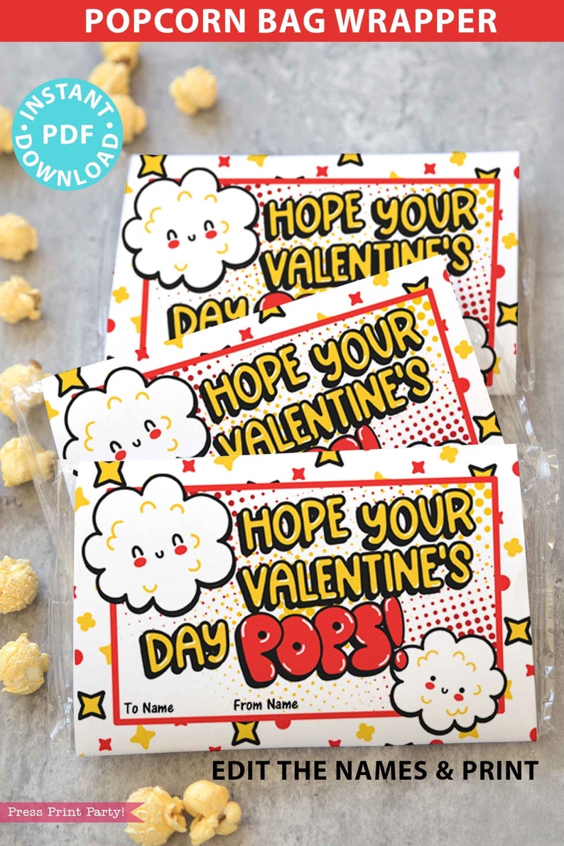 Popcorn Bags Wrap, Kids Valentines Cards Printable, EDITABLE names, Hope Your Valentine's Day Pops, School Classroom, INSTANT DOWNLOAD 