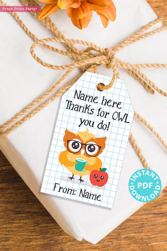 Editable Teacher Appreciation Gift s Printable Thank You Gift For Teacher Or Staff Thanks For Owl You Do Instant Download By Press Print Party Catch My Party Editable Teacher Appreciation Gift s Printable Thank You Gift For Teacher Or Staff Thanks For Owl You Do Instant Download By Press Print Party Catch My Party