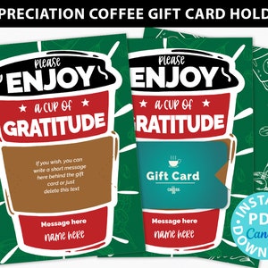 Mitarbeiter Wertschätzung Kaffee Geschenk Kartenhalter druckbare Vorlage, 5x7, genießen Sie eine Tasse Dankbarkeit, Personal, Lehrer, Krankenschwester, SOFORTIGER DOWNLOAD