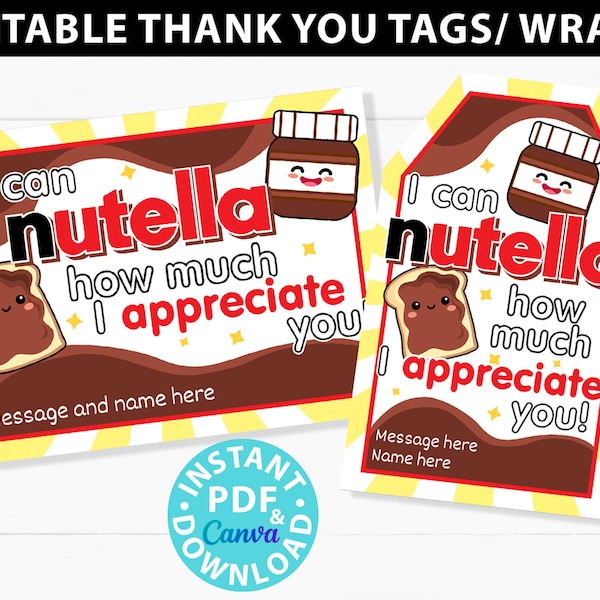 Nutella Teacher Thank You Gift Tags Printable, Teacher Appreciation Gift, Teacher Gift, Gifts for teacher Week, Editable, INSTANT DOWNLOAD