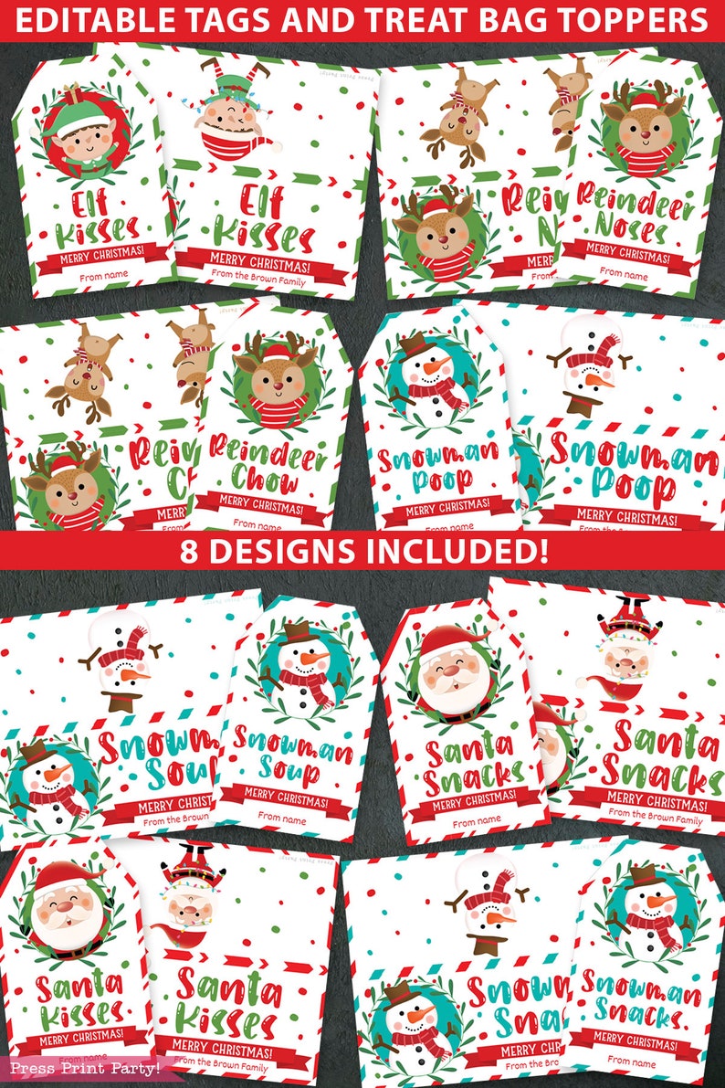 May include: Eight printable Christmas gift tags featuring various holiday characters and sayings. The tags are white with red and green borders and feature illustrations of elves, reindeer, snowmen, and Santa Claus. The text on the tags includes phrases like "Elf Kisses", "Reindeer Chow", and "Snowman Soup".