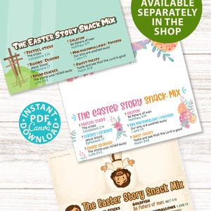 May include: Printable Easter Story Snack Mix digital download.  The printable features a cartoon illustration of Jesus with a round cracker.  The text includes a list of snack items and corresponding Bible verses.  The text reads: "The Easter Story Snack Mix. Pretzel Sticks. The cross + Colossians 2:14.  Craisins. Jesus' blood Ephesians 1:7. Round Cracker. The stone was rolled away Luke 24:2. Goldfish. Be fishers of men Matt 4:19. Mini Marshmallows 1 John 1:9. Our sins are washed away. Sweet Treats. Taste and see that the Lord is good Psalm 34:8."