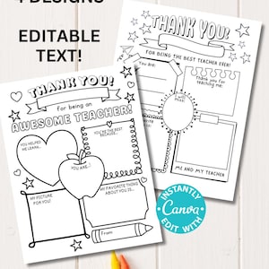 May include: Four printable coloring pages for students to thank their teacher. Each page has a different design with space for students to write messages and draw pictures. The pages are editable and can be personalized with text.