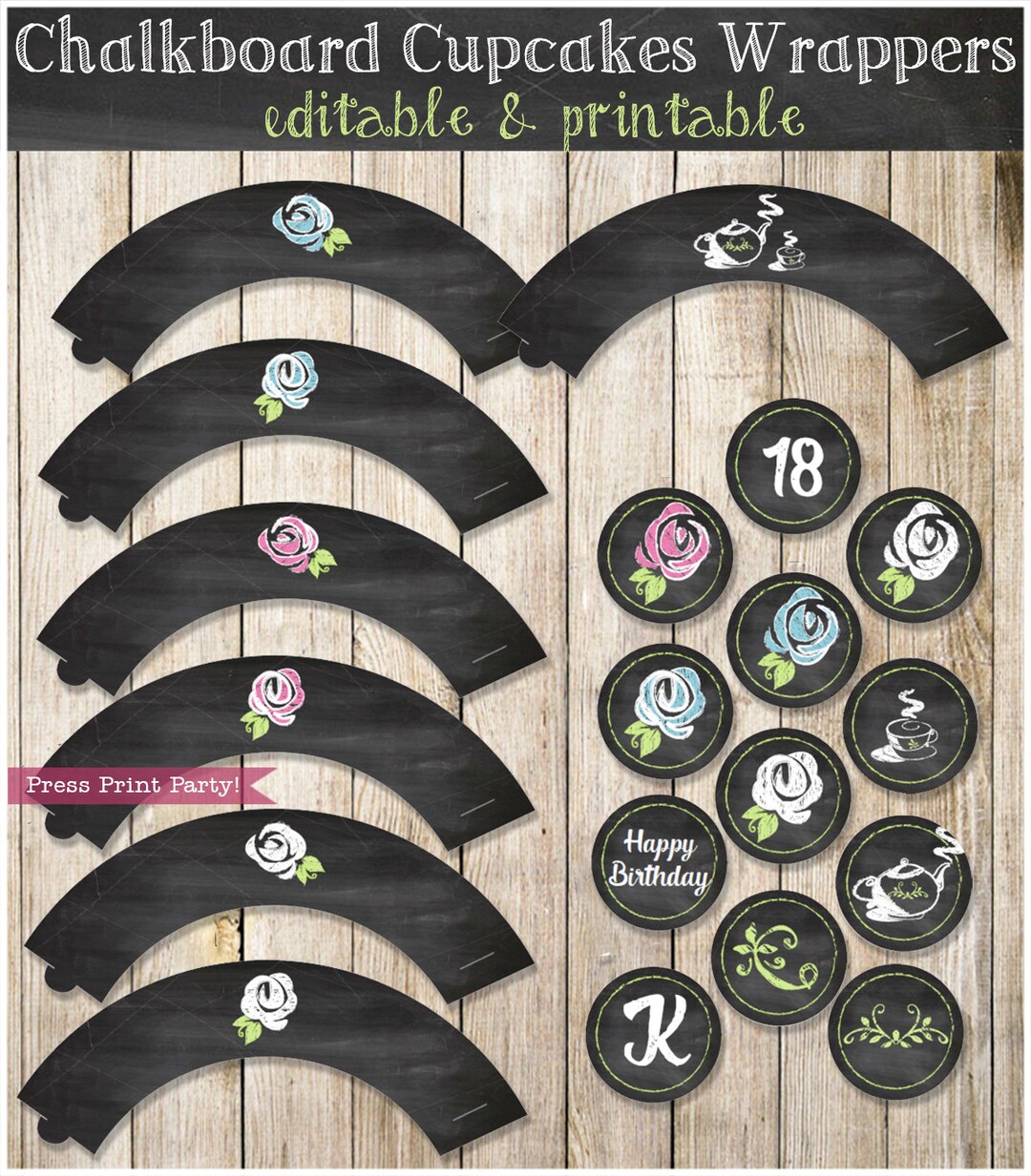 Chalkboard Cupcake Wrappers and Toppers - Editable &amp; Printable - Tea ...
